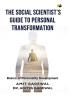 The Social Scientist's Guide to Personal Transformation: Basics of Personality Devlopment