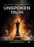 UNSPOKEN TRUTH: From Life's Silent Struggles to Unseen Victories