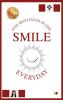 S.M.I.L.E: Stay Motivated In Life Everyday!