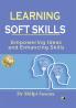 LEARNING SOFT SKILLS: Empowering Ideas and Enhancing Skills