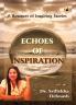 Echoes of Inspiration: A Bouquet of Inspiring Stories