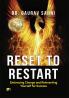 Reset to Restart: Embracing Change and Reinventing Yourself for Success