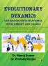 Evolutionary Dynamics: Navigating Organizational Development and Change