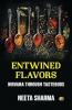 Entwined Flavors: Nirvana Through Tastebuds