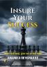 INSURE YOUR SUCCESS