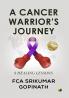 A Cancer Warrior’s Journey: 8 Healing Lessons