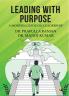 LEADING WITH PURPOSE: A MODERN GUIDE ON LEADERSHIP