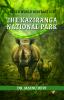 THE KAZIRANGA NATIONAL PARK: UNESCO WORLD HERITAGE SITE