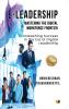 E-LEADERSHIP MASTERING THE DIGITAL WORKFORCE FRONTIER: Unleashing Success in the Era of Digital Leadership
