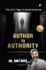 Author to Authority: The Fest Step To Build Authority