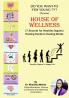 House Of Wellness (7 Secrets For Healthy Organs)