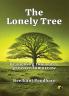 The Lonely Tree: Branching Toward a Greener Tomorrow