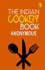 The Indian Cookery Book