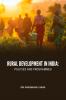 RURAL DEVELOPMENT IN INDIA: POLICIES AND PROGRAMMES