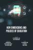 NEW DIMENSIONS AND POLICIES OF EDUCATION