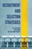 RECRUITMENT AND SELECTION STRATEGIES