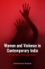 WOMEN AND VIOLENCE IN CONTEMPORARY INDIA: A GLOBAL PERSPECTIVE