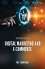 ADVANCES IN DIGITAL MARKETING AND E-COMMERCE