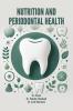 NUTRITION AND PERIODONTAL HEALTH