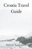 Croatia Travel Guide