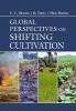 Global Perspectives on Shifting Cultivation