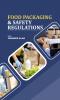 Food Packaging & Safety and Regulatory