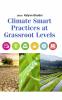 Climate Smart Practices At Grassroot Levels