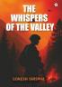 The Whispers of the Valley