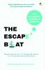 The Escape Boat: Mastering the Art of Timely Decisions in an Unpredictable Workplace