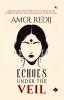 ECHOES UNDER THE VEIL