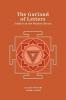 The Garland of Letters: Studies in the Mantra-Sastra (Revised newly composed text edition) | Sir John Woodroffe (Arthur Avalon)