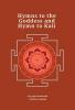 Hymns to the Goddess and Hymn to Kali (Revised newly composed text edition) | Sir John Woodroffe (Arthur Avalon)