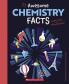 77 Awesome CHEMISTRY FACTS EVERY KID SHOULD KNOW!