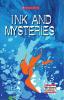 Ink and Mysteries