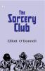 The Sorcery Club