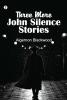 Three More John Silence Stories