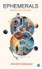 Ephemerals
