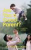 Are you a good parent ?