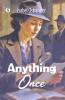 Anything Once