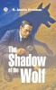 The Shadow of the Wolf