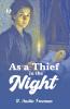 As a Thief in the Night