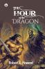 The Hour of the Dragon