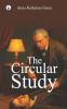 THE CIRCULAR STUDY