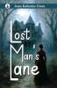 LOST MAN’S LANE