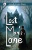 LOST MAN’S LANE
