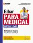Bihar Para Medical Matric Level Entrance Exam For Diploma Certificate