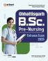 Chhatisgarh B.Sc. (Pre. Nursing) Entrance Exam 2025 | English Medium