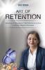 Art of Retention: Mastering 15 Strategies for High Performance Culture in Small and Medium Businesses