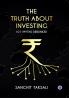 The Truth About Investing: 101 Myths Debunked