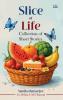 Slice of Life: Collection of Short Stories